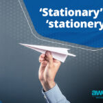 QA Stationary vs stationery blog