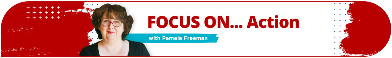 FOCUS ON… Action Banner