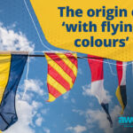 QA The origin of with flying colours square blog